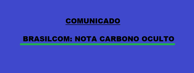 BRASILCOM: NOTA CARBONO OCULTO